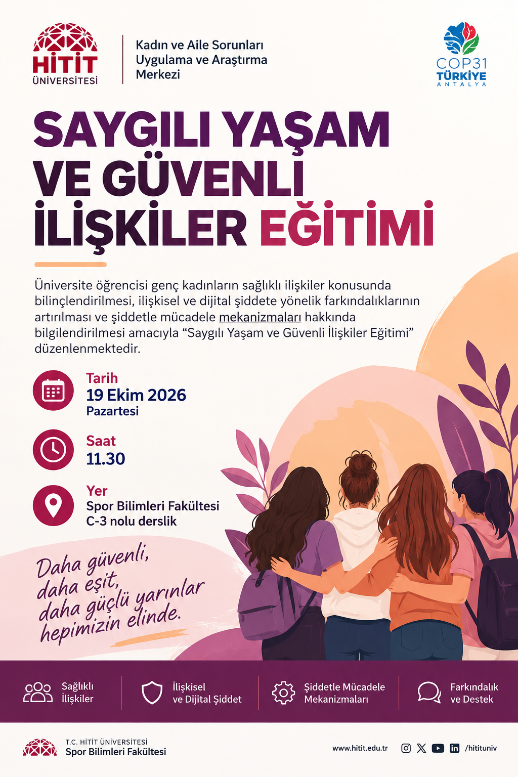 Saygılı Yaşam ve Güvenli İlişkiler Eğitimi Düzenlenecektir