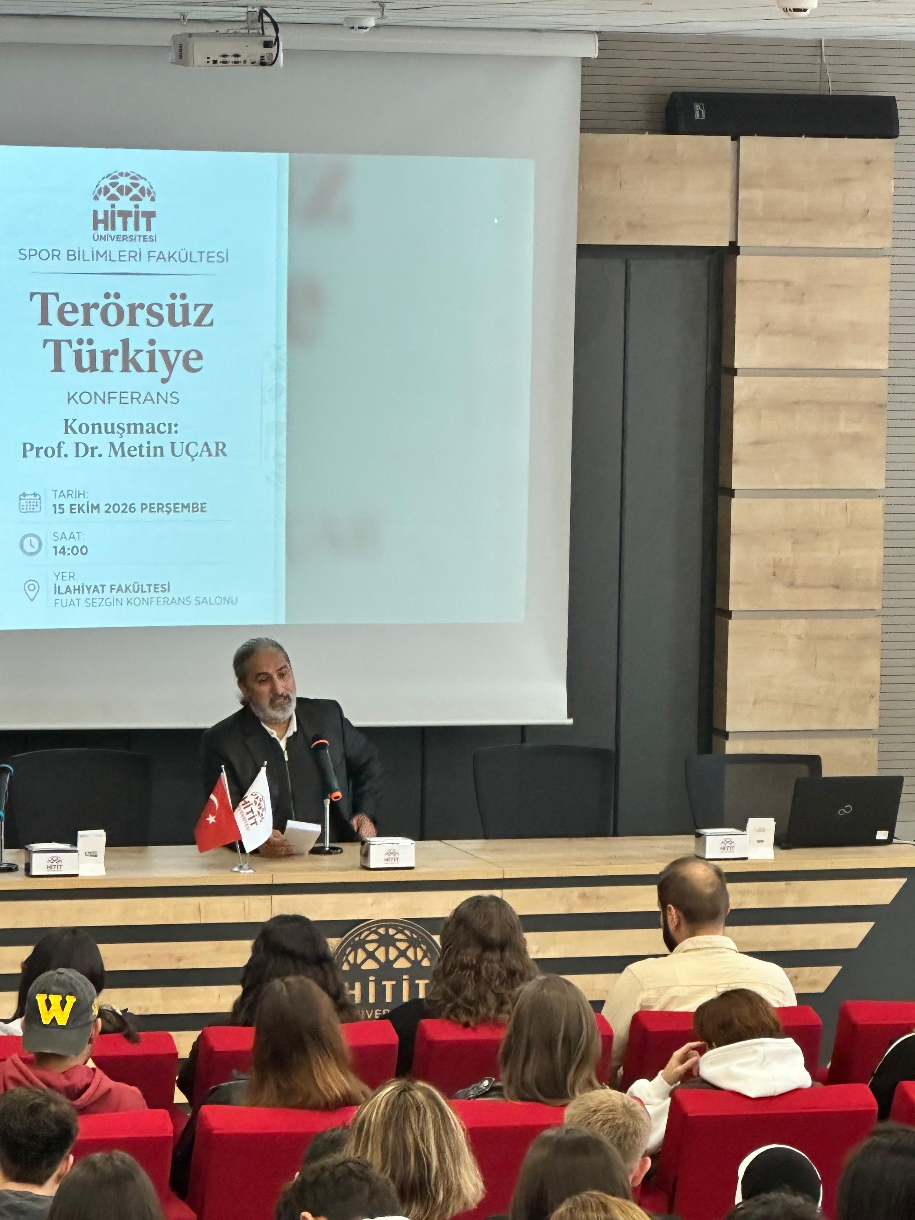 Spor Bilimleri Fakültemizde “Terörsüz Türkiye” Konferansı Gerçekleştirildi
