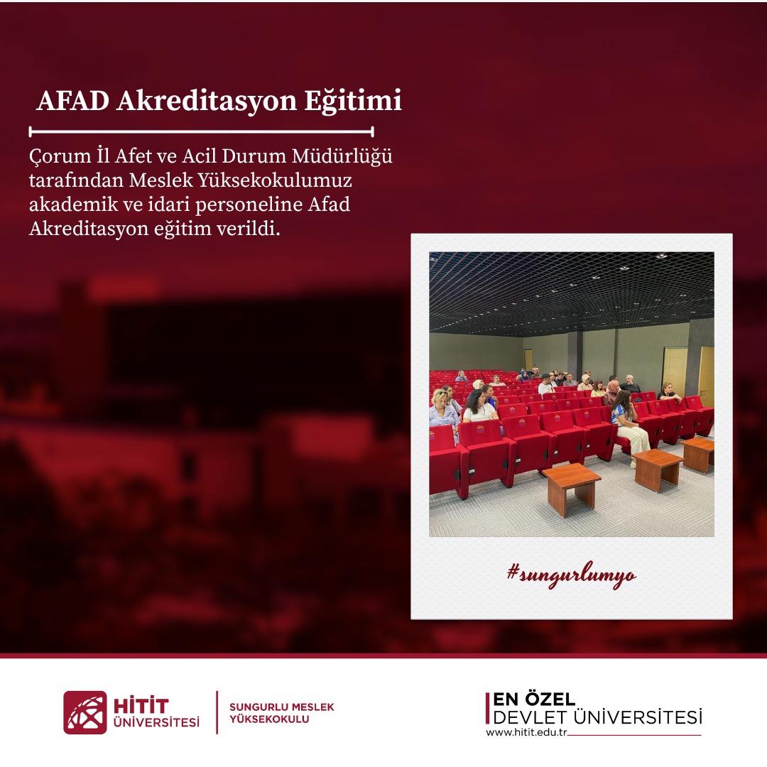 Sungurlu MYO’da AFAD Akreditasyon Sistemi Bilgilendirme Toplantısı Gerçekleştirildi